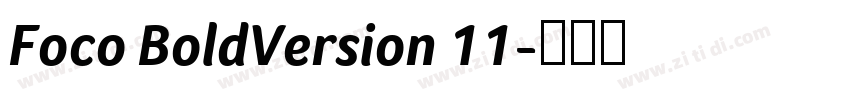 Foco BoldVersion 11字体转换